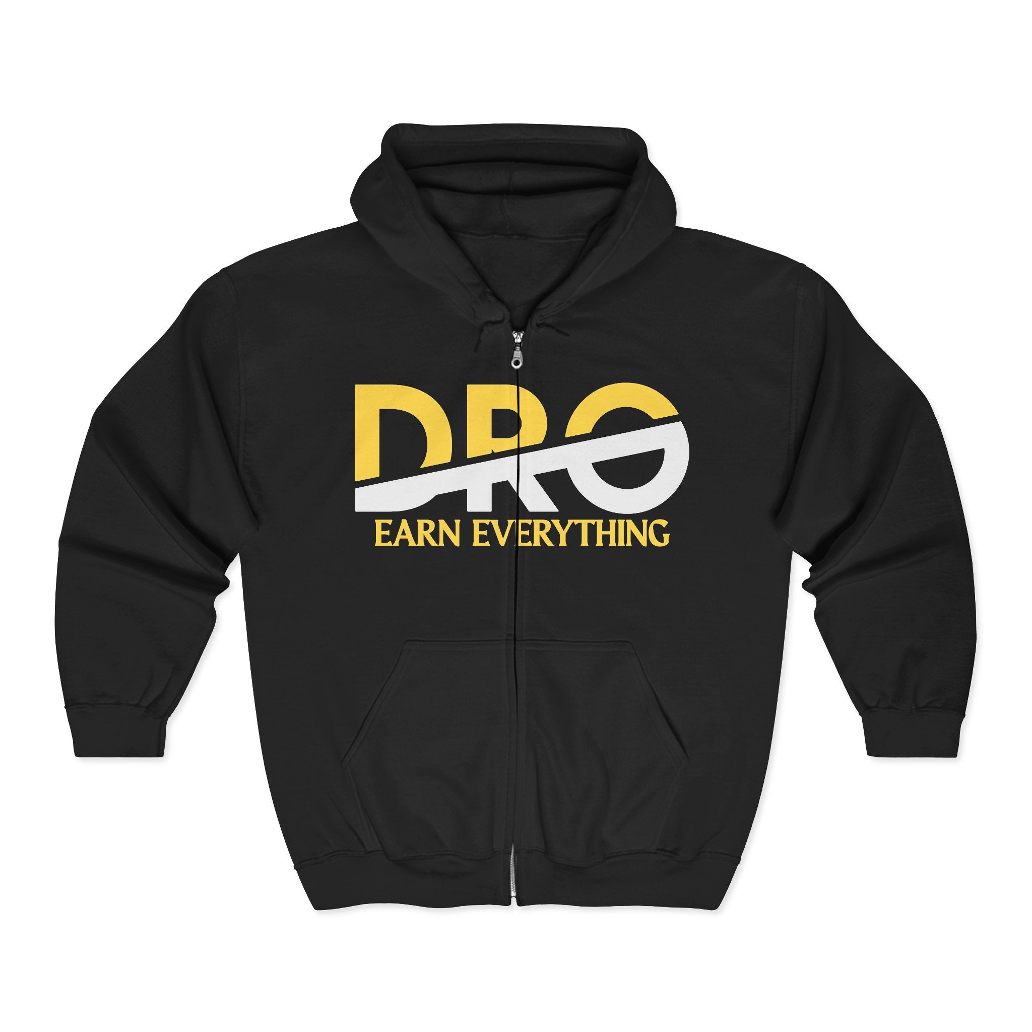Pro Earn Everything Zip Hoodie — Motivational Full‑Zip Sweatshirt
